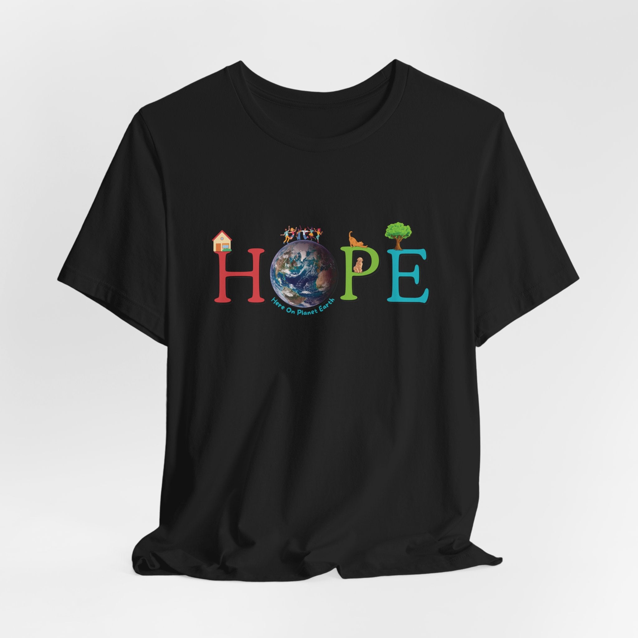 HOPE Here On Planet Earth Tee