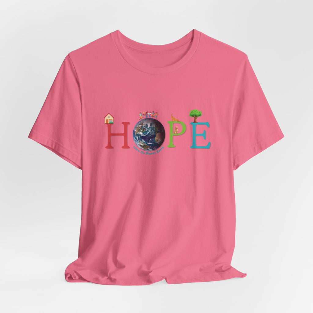HOPE Tee - Here On Planet Earth in Charity Pink