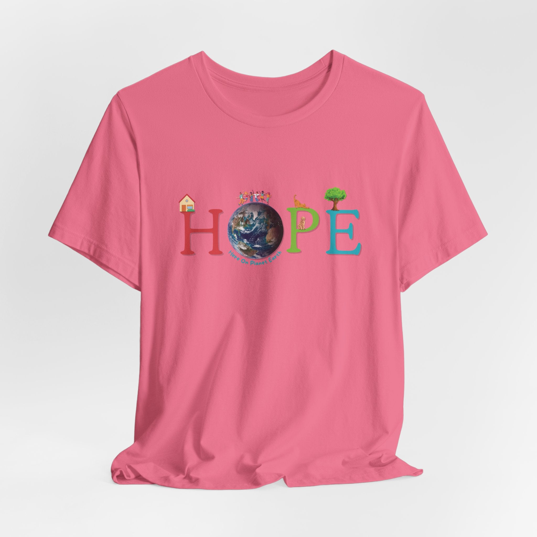 HOPE Here On Planet Earth Tee