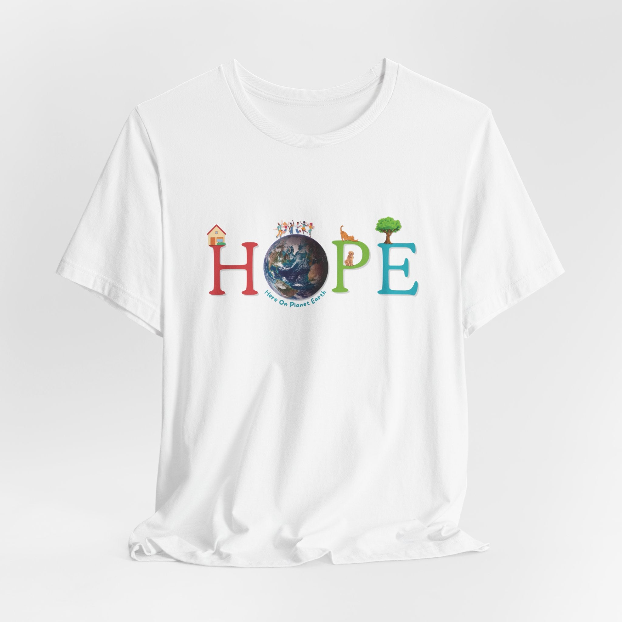 HOPE Here On Planet Earth Tee